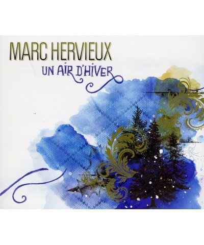 Marc Hervieux UN AIR D'HIVER CD $35.15 CD