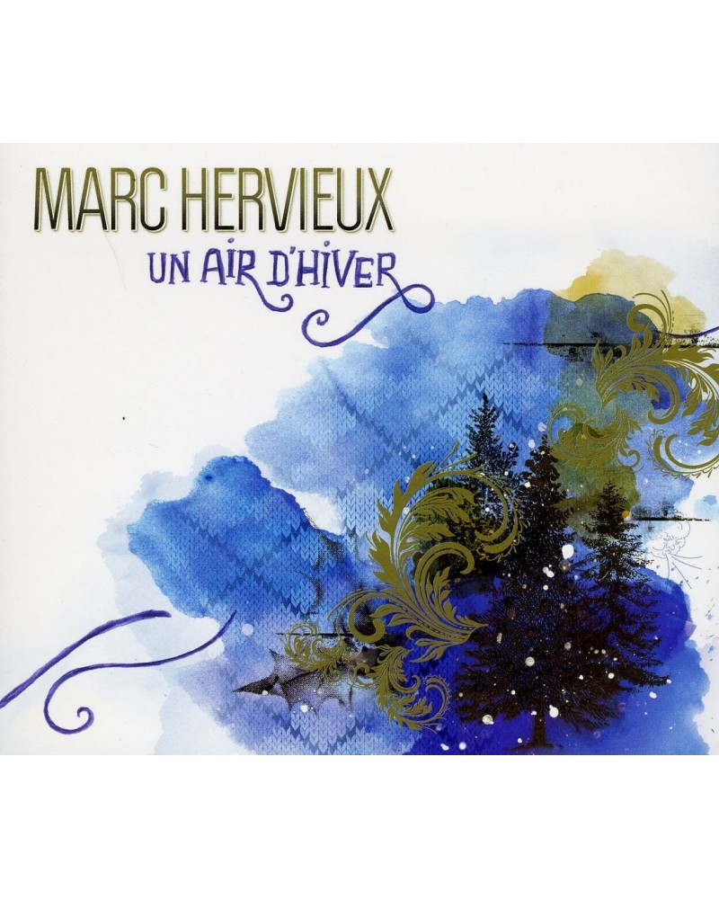 Marc Hervieux UN AIR D'HIVER CD $35.15 CD