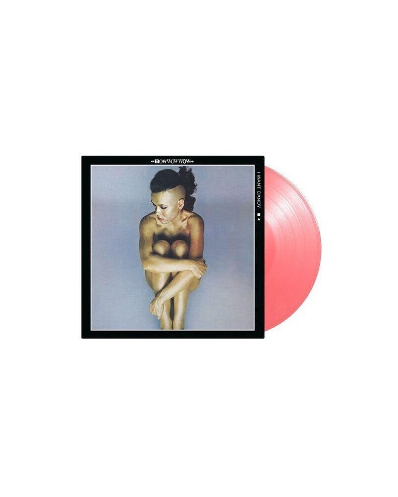 Bow Wow Wow I WANT CANDY (180G/PINK VINYL) Vinyl Record $8.60 Vinyl