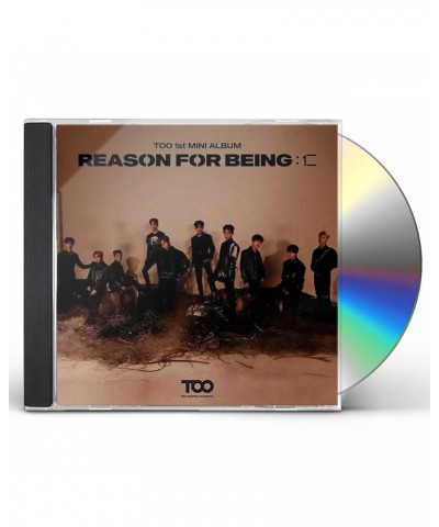 TOO REASON FOR BEING (RANDOM COVER) CD $9.25 CD