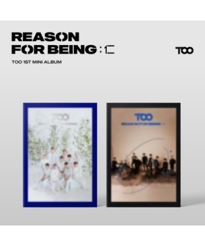 TOO REASON FOR BEING (RANDOM COVER) CD $9.25 CD