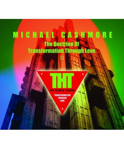 Michael Cashmore DOCTRINE OF TRANSFORMATION THROUGH LOVE II CD $7.19 CD