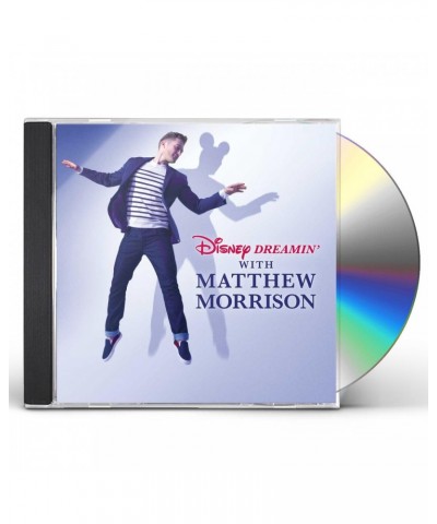 Matthew Morrison DISNEY DREAMIN WITH MATTHEW MORRISON CD $13.49 CD