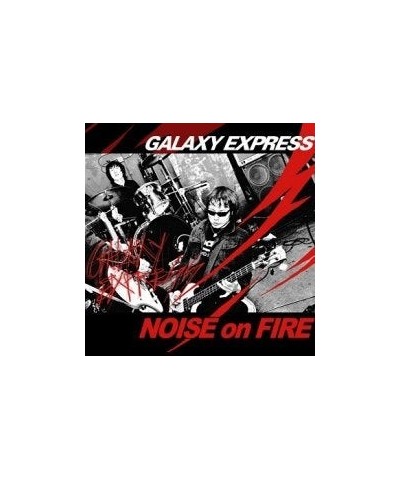 Galaxy Express NOISE ON FIRE CD $11.23 CD