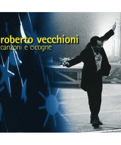 Roberto Vecchioni CANZONI & CICOGNE CD $32.34 CD