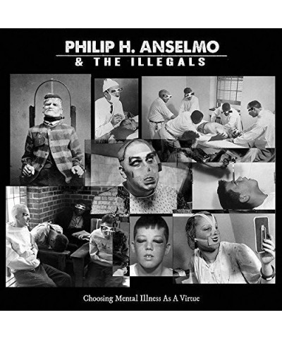 Philip H. Anselmo and The Illegals CHOOSING MENTAL ILLNESS AS A VIRTUE CD $10.75 CD