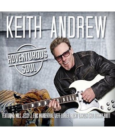 Keith Andrew ADVENTUROUS SOUL CD $15.95 CD