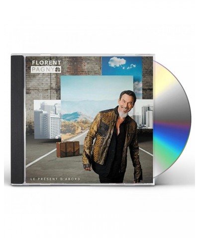 Florent Pagny LE PRESENT D'ABORD CD $6.62 CD