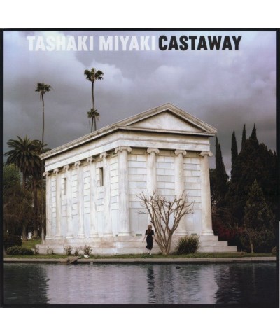 Tashaki Miyaki Castaway Vinyl Record $8.33 Vinyl