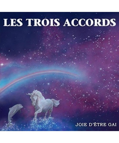 Les Trois Accords ‎/ Joie d'être gai - CD $18.00 CD