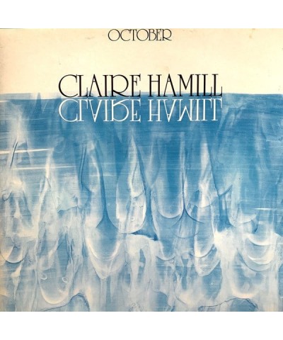 Claire Hamill October Vinyl Record $10.28 Vinyl