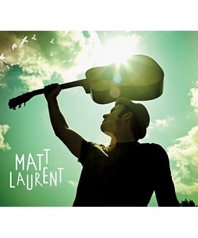 Matt Laurent CD $10.73 CD