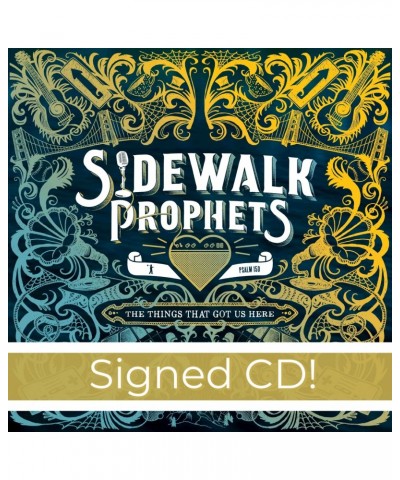 Sidewalk Prophets The Things That Got Us Here Signed CD $16.00 CD