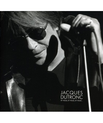 Jacques Dutronc ET VOUS ET VOUS ET VOUS CD $9.61 CD