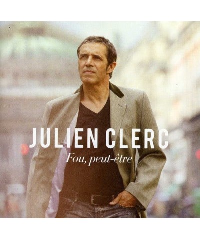 Julien Clerc FOU PEUT-ETRE CD $10.33 CD