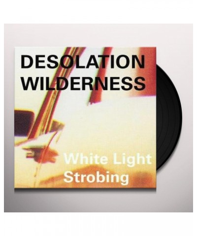 Desolation Wilderness White Light Strobing Vinyl Record $7.01 Vinyl