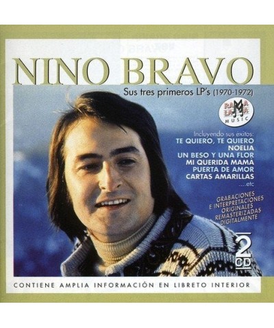 Nino Bravo SUS TRES PRIMEROS LPS (1970-1972) CD $10.79 CD