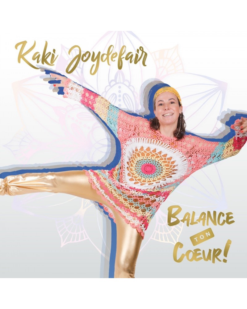 Kaki Joydefair BALANCE TON COEUR ! - KAKI JOYDEFAIR (CD) $10.07 CD