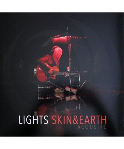 Lights SKIN&EARTH ACOUSTIC CD $10.80 CD