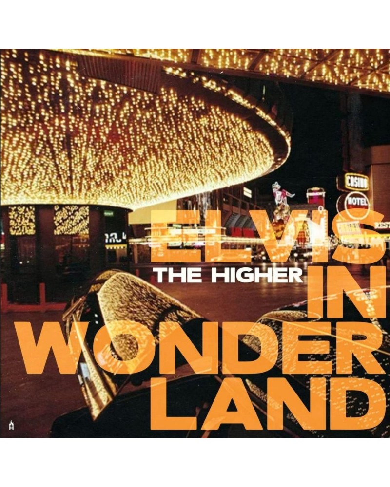 The Higher Elvis In Wonderland Vinyl Record $6.45 Vinyl